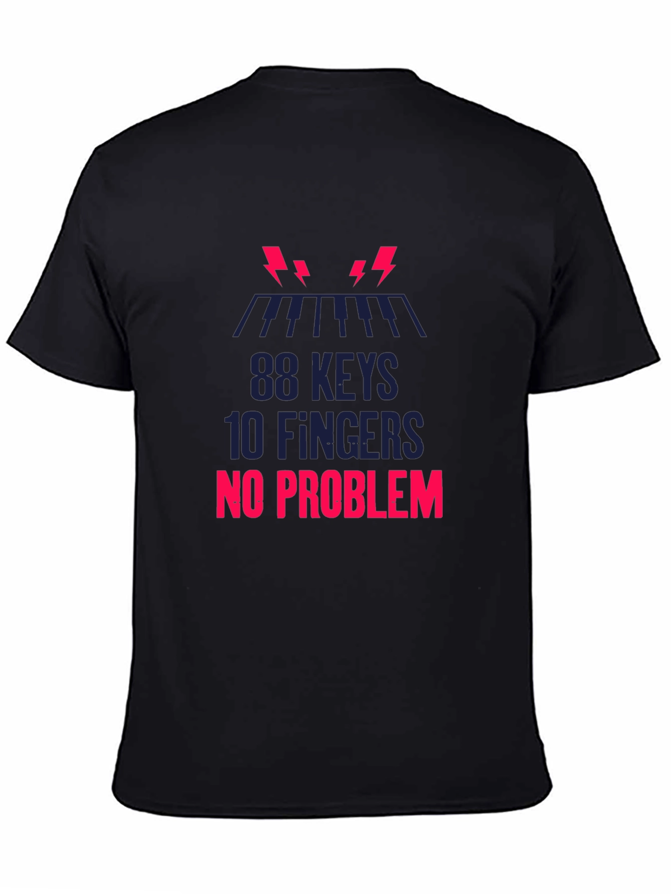 88 Keys 10 Fingers No Problem Graphic Tee