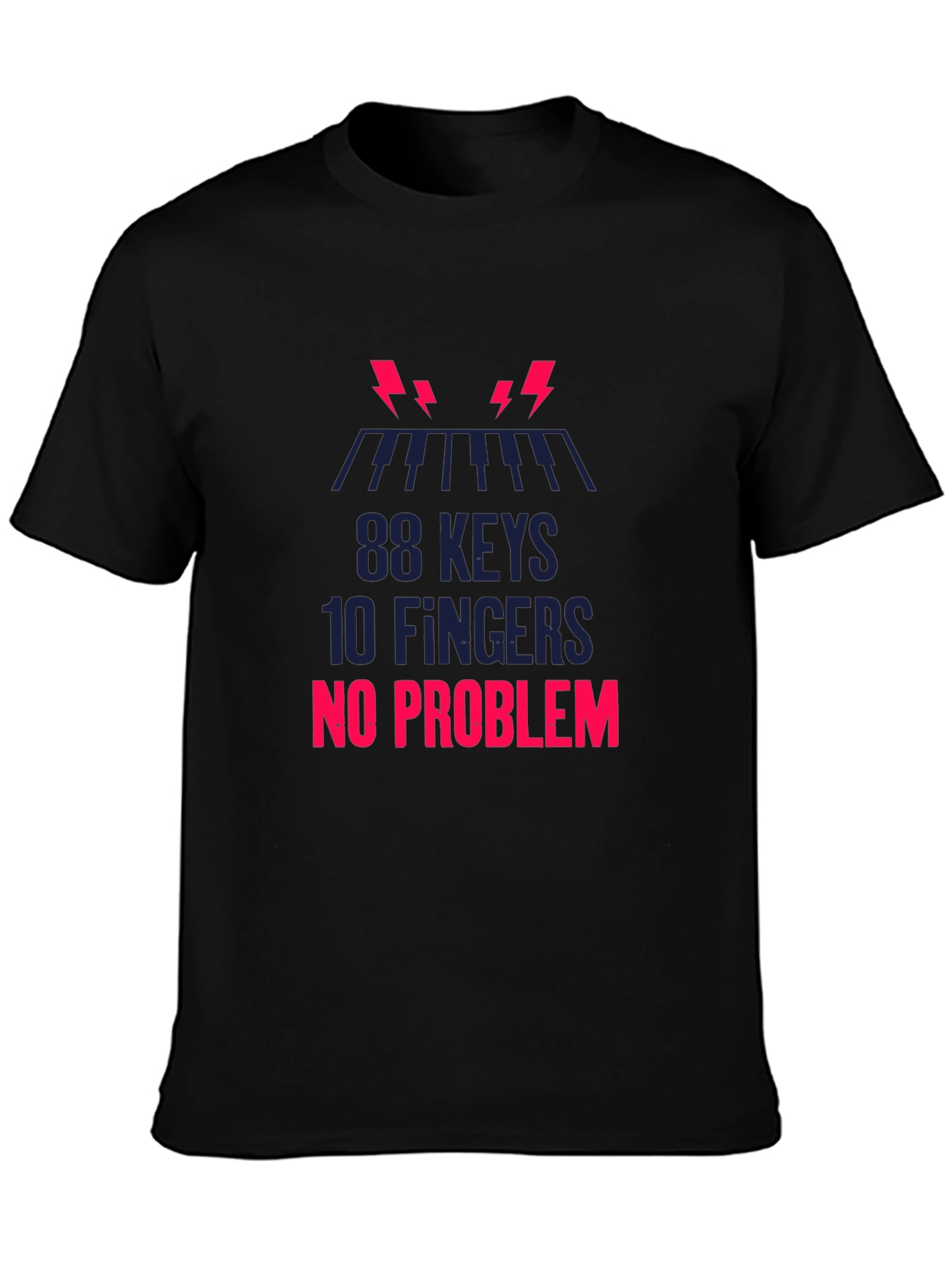 88 Keys 10 Fingers No Problem Graphic Tee