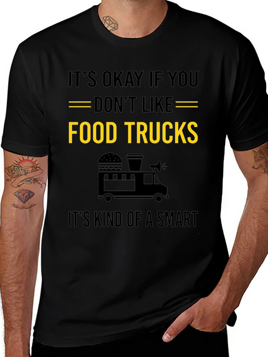 Funny Food Truck T-Shirt - Smart Choice