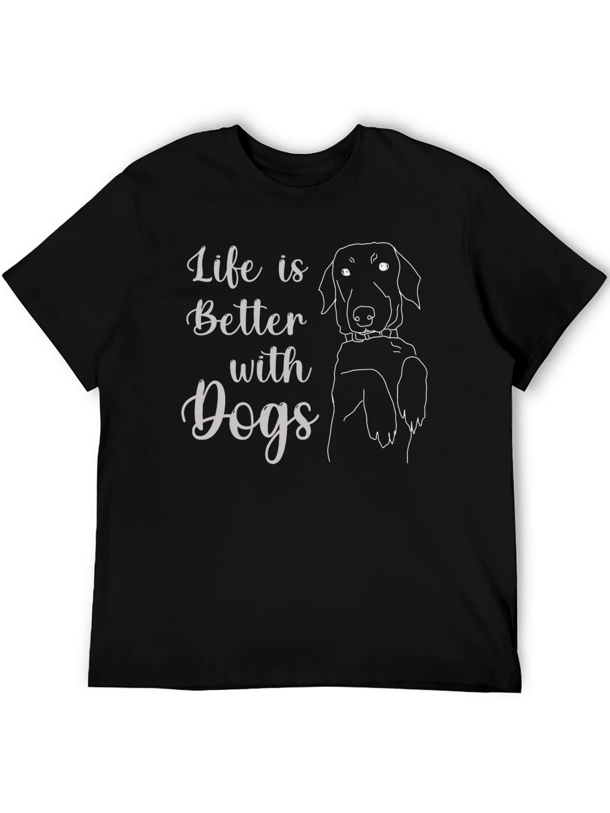Life is Better with Dogs Black T-Shirt