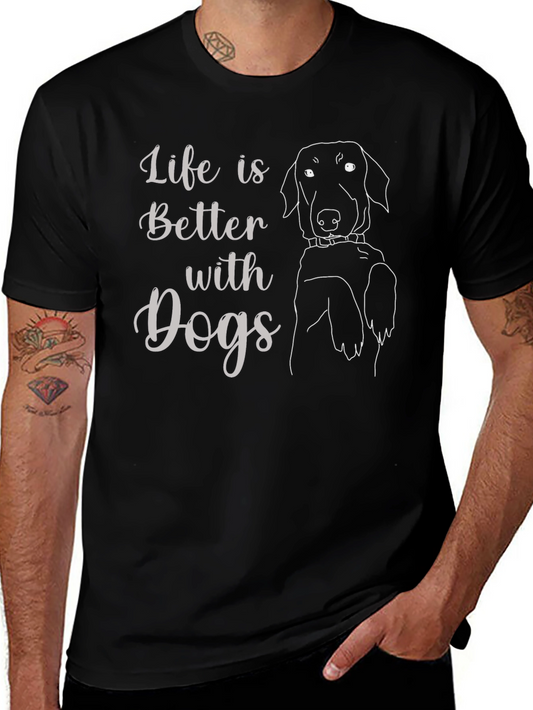 Life is Better with Dogs Black T-Shirt