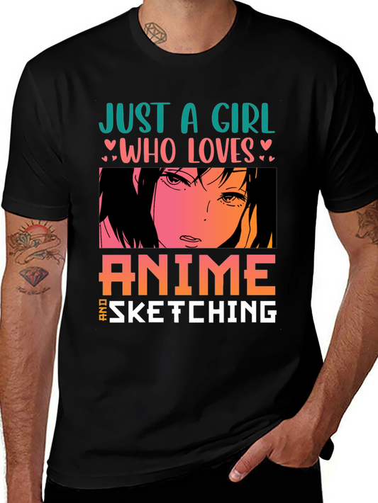 Anime Lovers T-Shirt: Just a Girl Who Loves Anime & Sketching