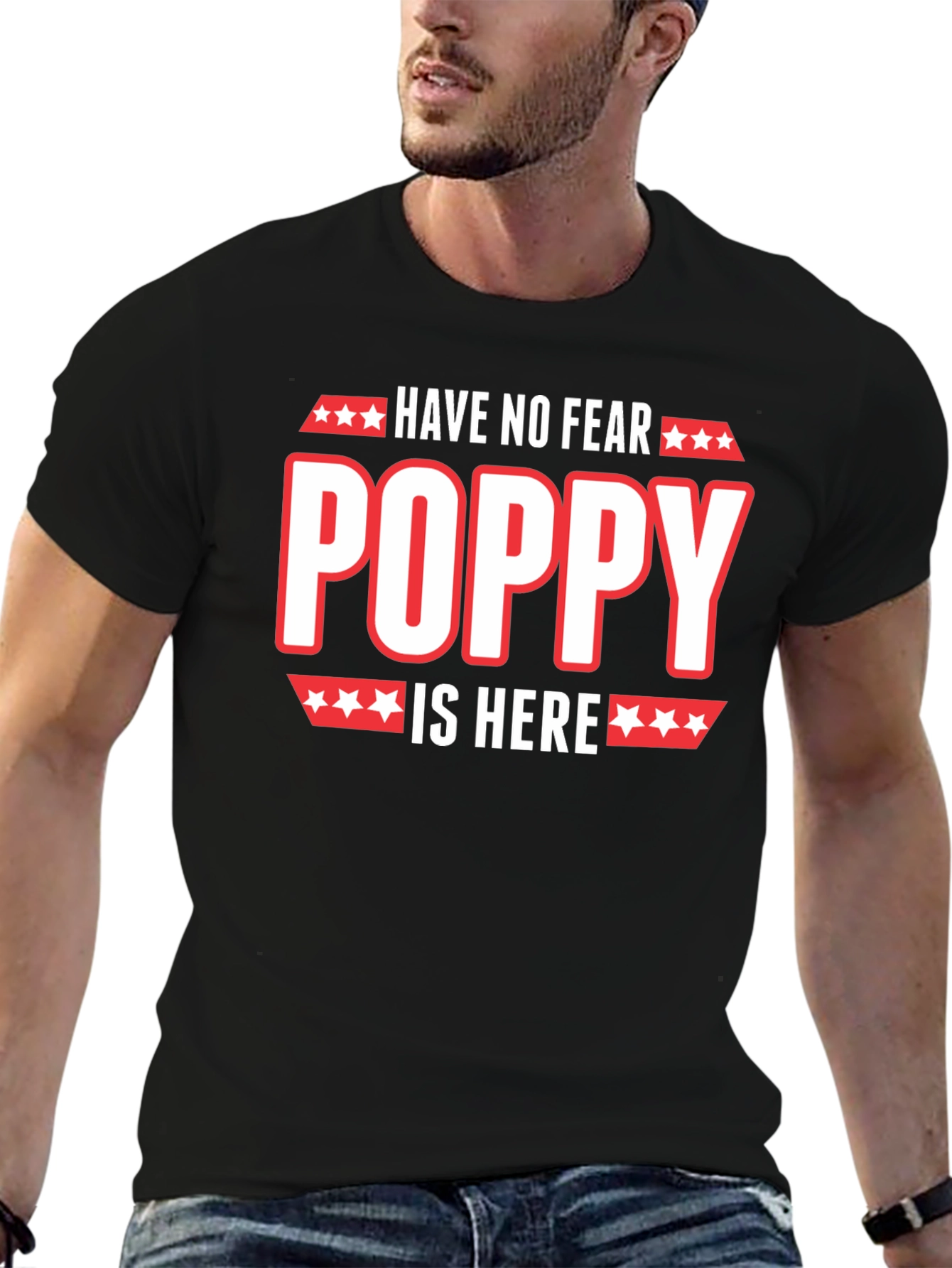 Have No Fear Poppy Is Here T-Shirt