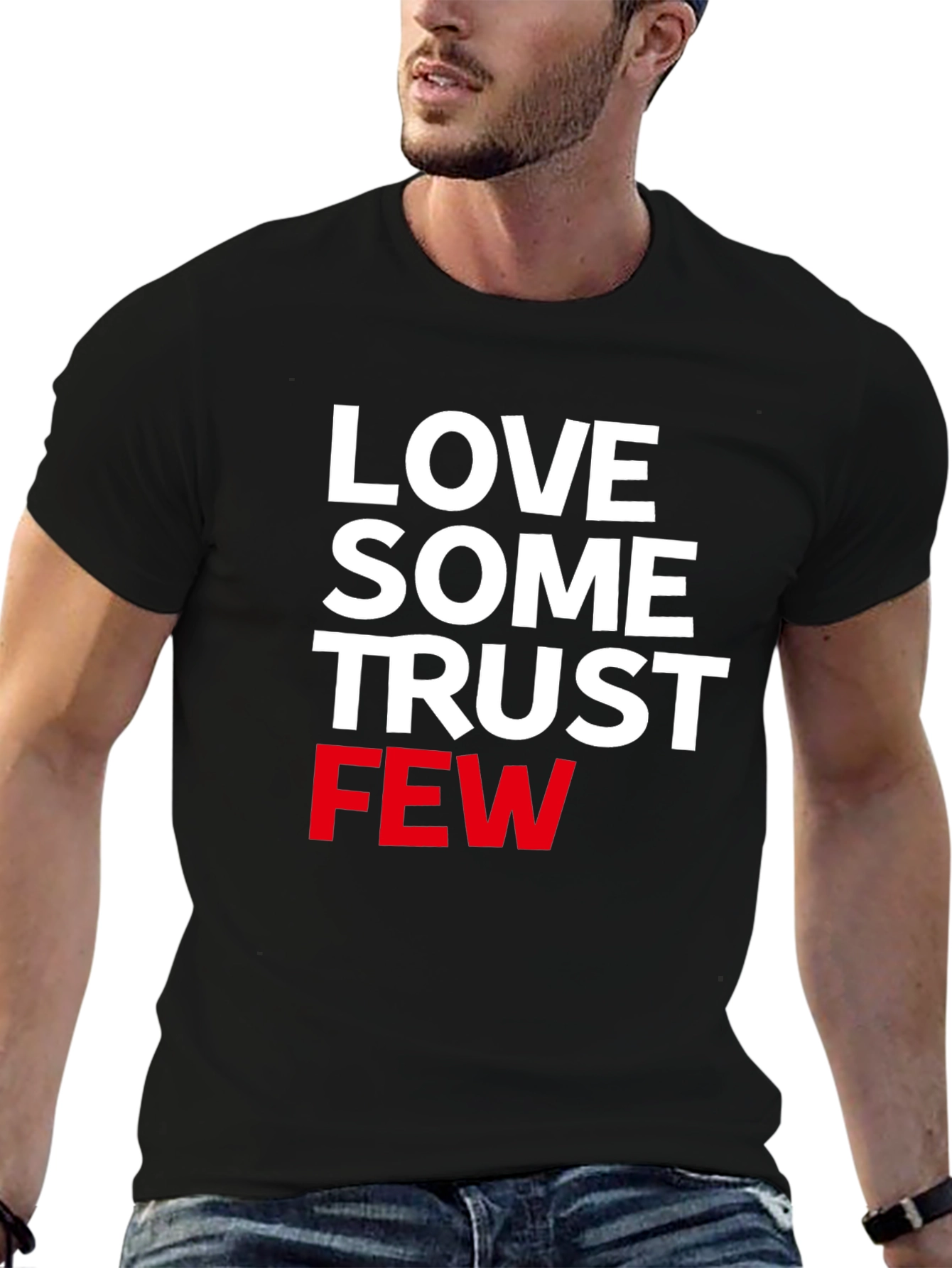 Love Some Trust Few Graphic Tee