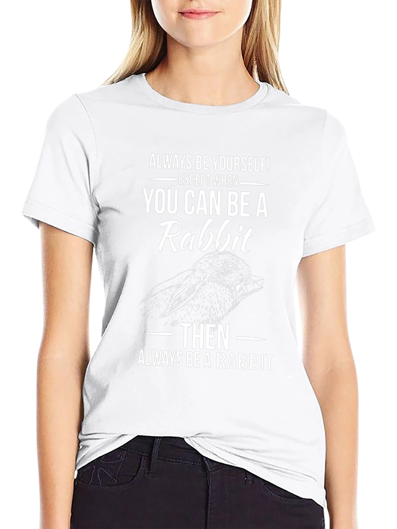 Be Yourself Rabbit T-Shirt - Fun Novelty Tee