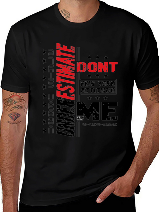 Dont Underestimate Me T-Shirt