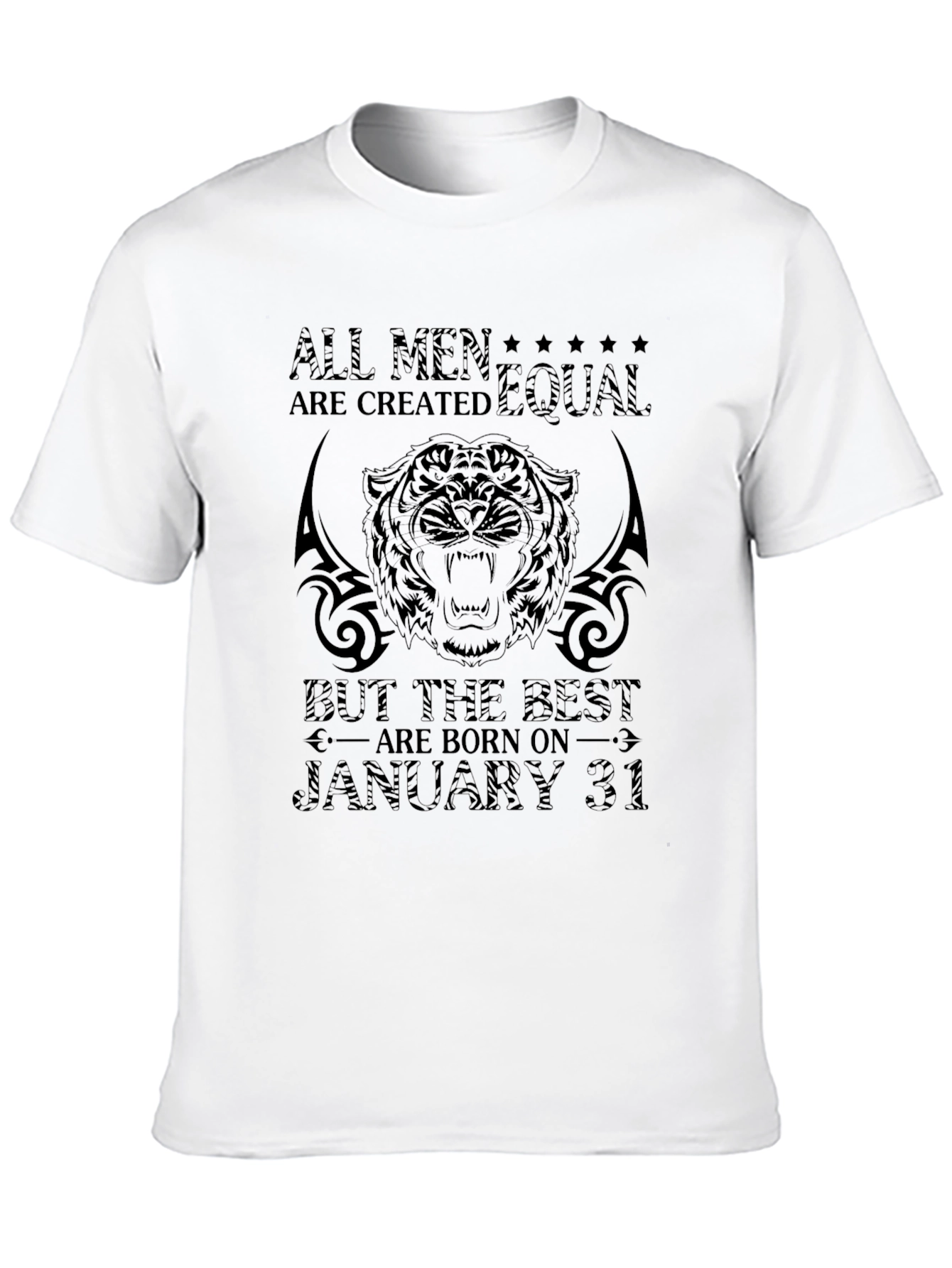 All Men Are Created Equal January 31 T-Shirt