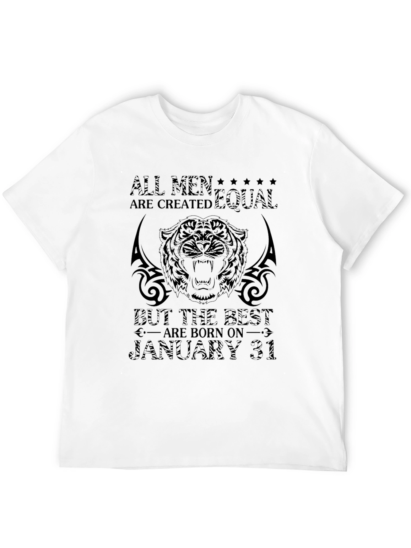 All Men Are Created Equal January 31 T-Shirt