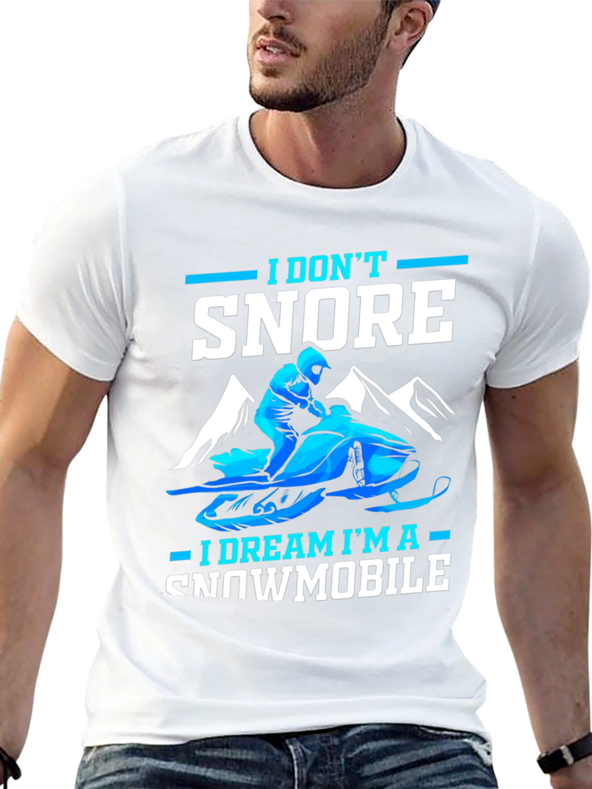 I Dont Snore Snowmobile Dreamer Tee
