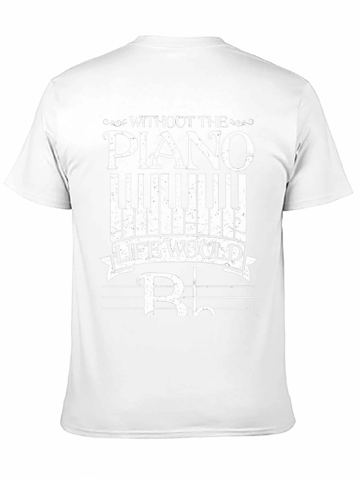 Piano Music T-Shirt - Without the Piano