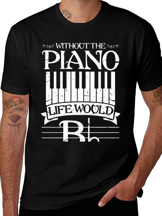 Piano Music T-Shirt - Without the Piano