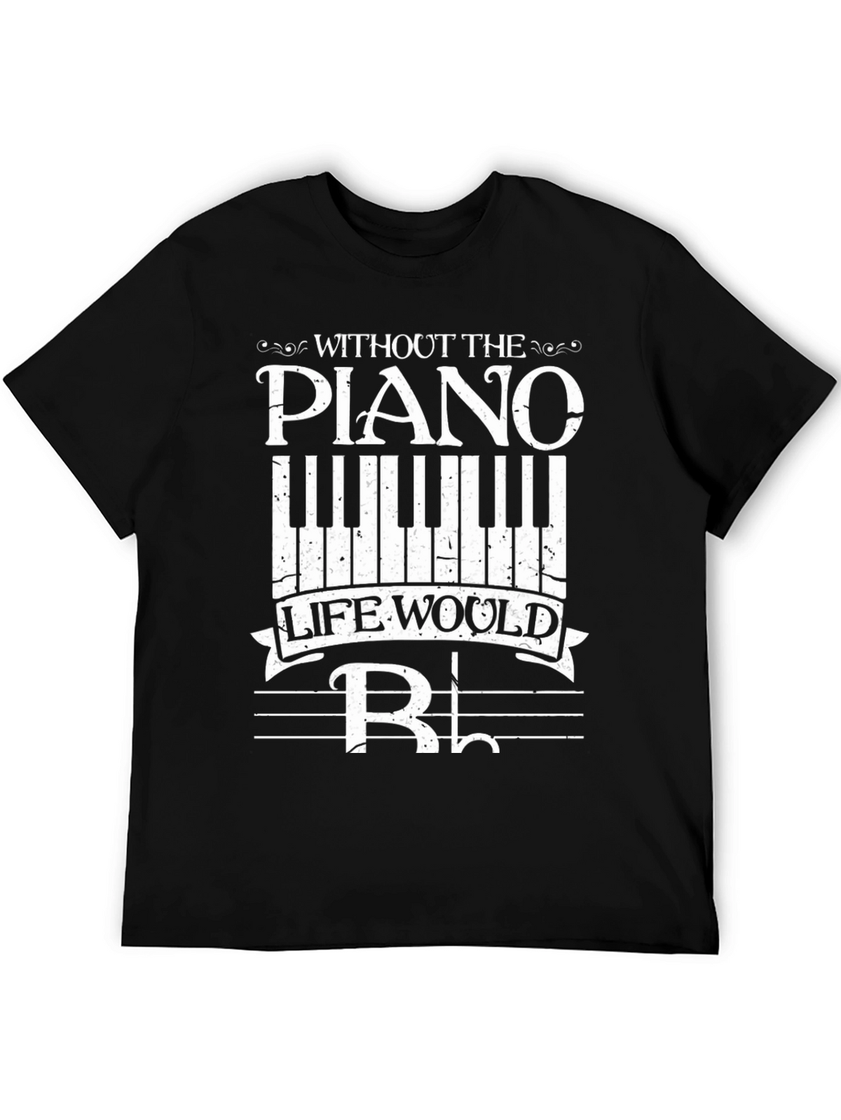 Piano Music T-Shirt - Without the Piano