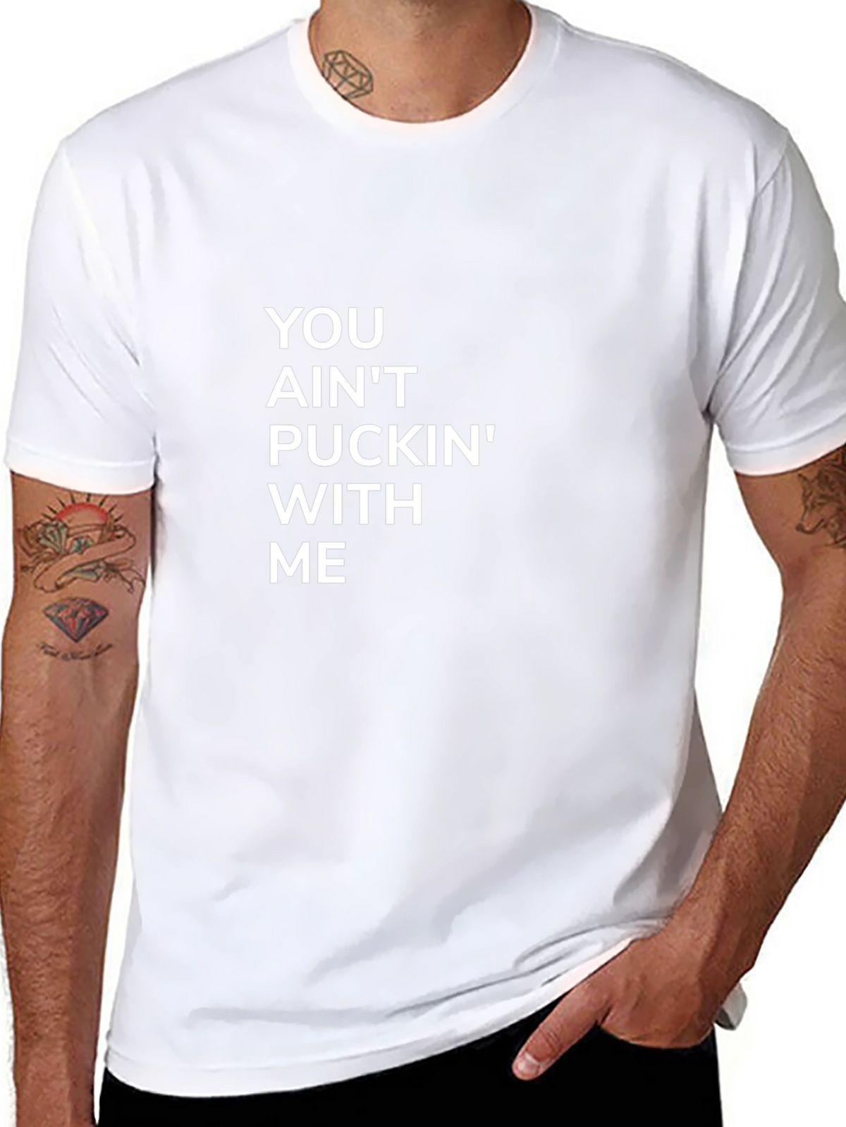 You Aint Puckin With Me Black Tee