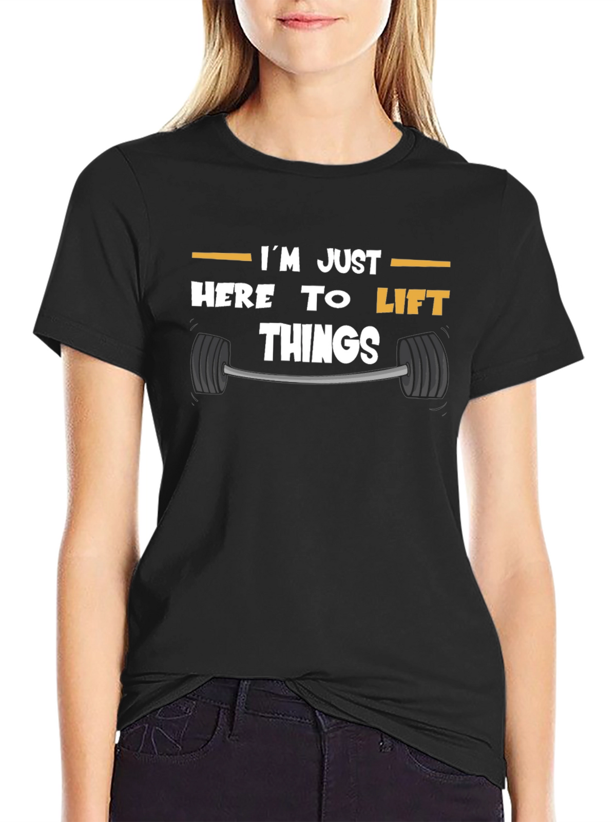 Funny Gym T-Shirt: Im Just Here to Lift Things