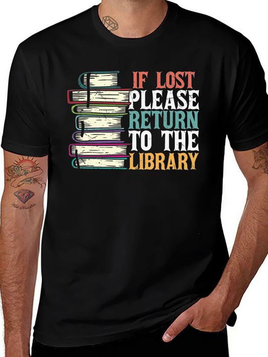 If Lost Return To The Library T-Shirt