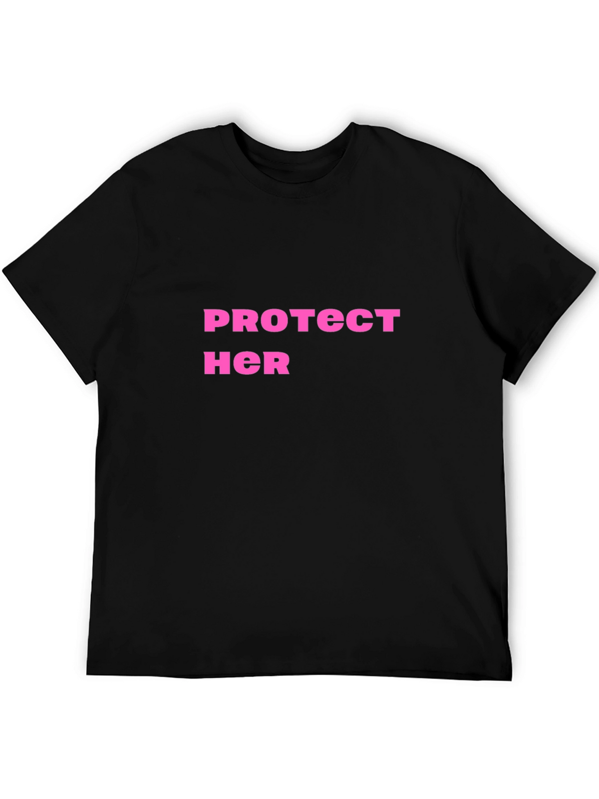 Protect Her Graphic Tee - Black Cotton Shirt