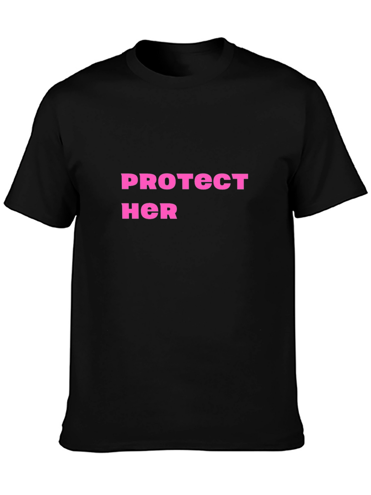 Protect Her Graphic Tee - Black Cotton Shirt