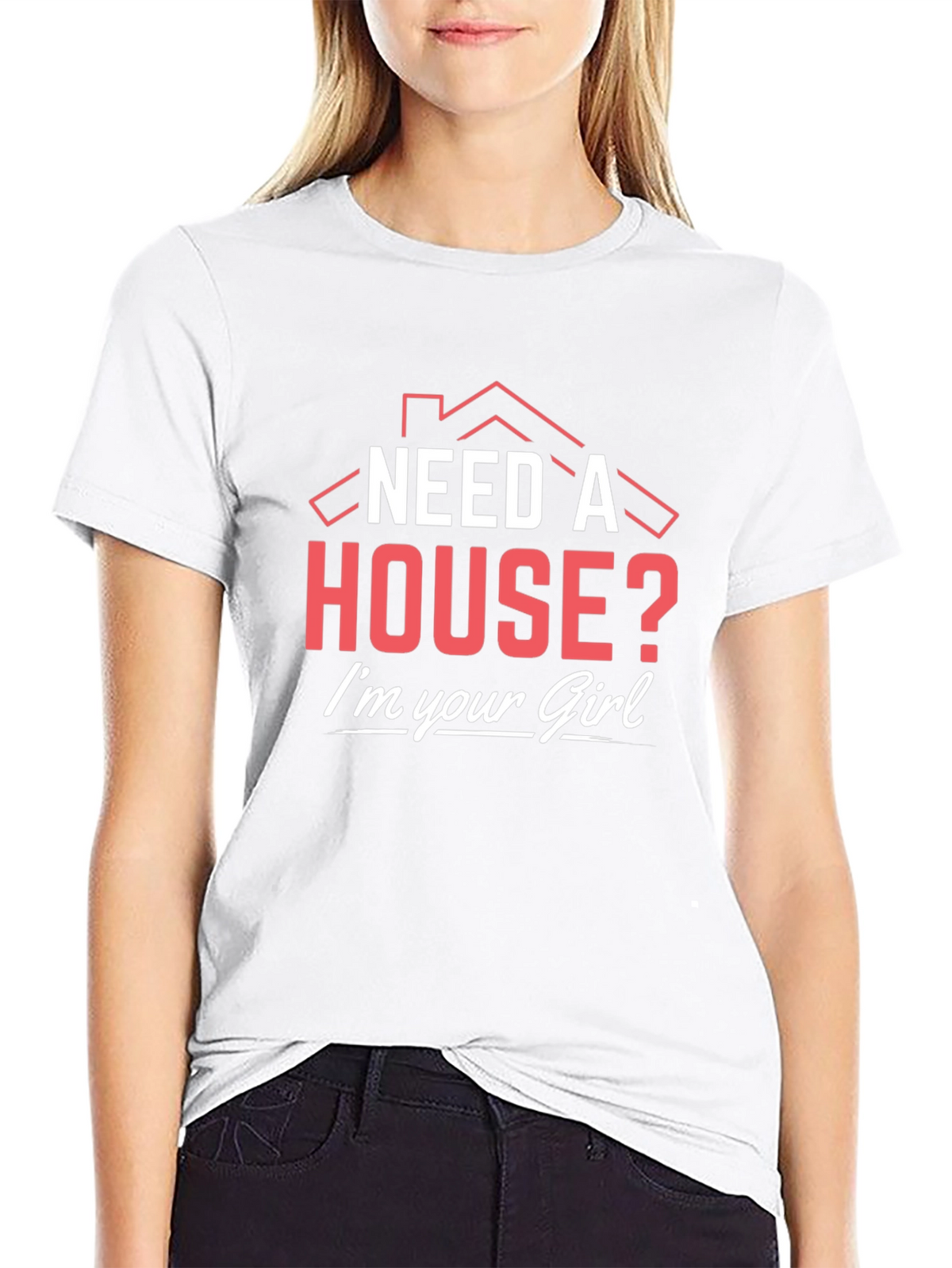 Need a House? Realtor T-Shirt