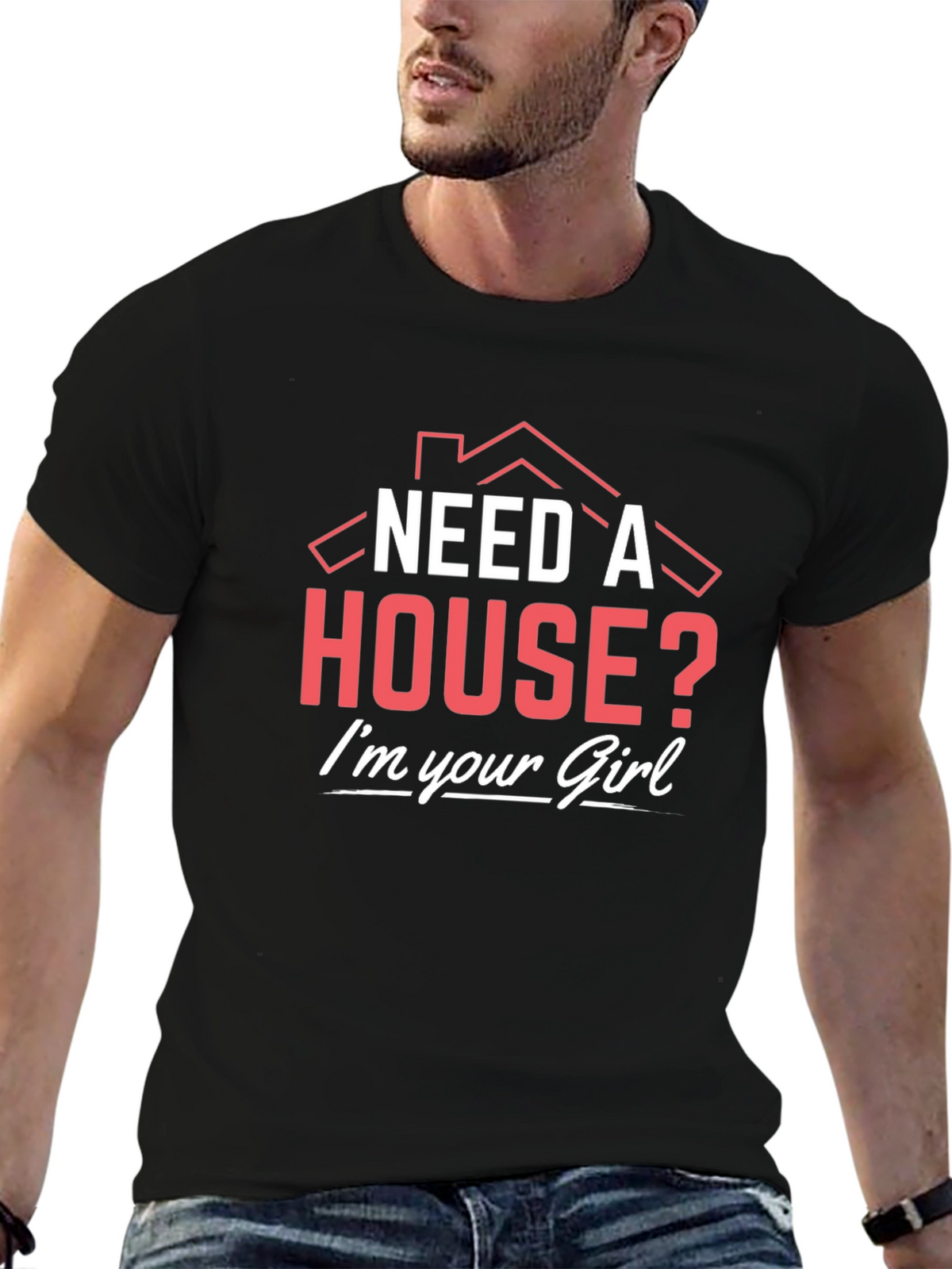 Need a House? Realtor T-Shirt