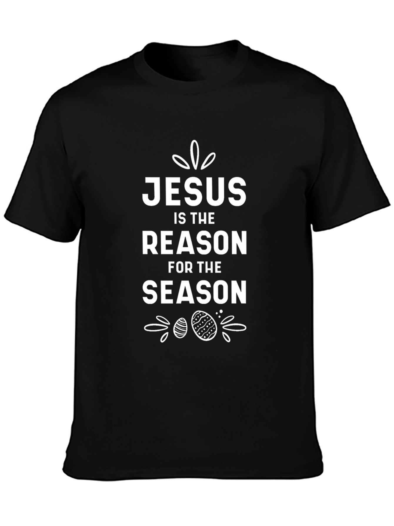 Jesus is the Reason Easter T-Shirt