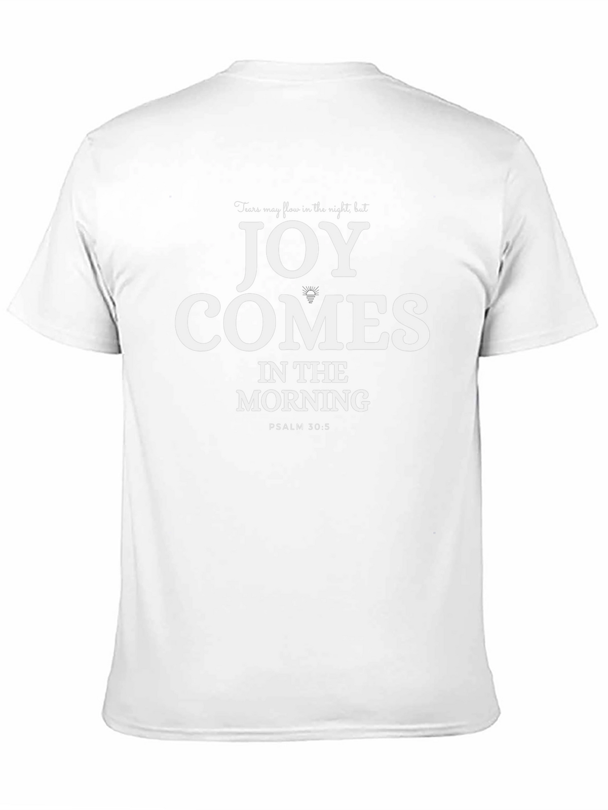 Joy Comes in the Morning Black T-Shirt