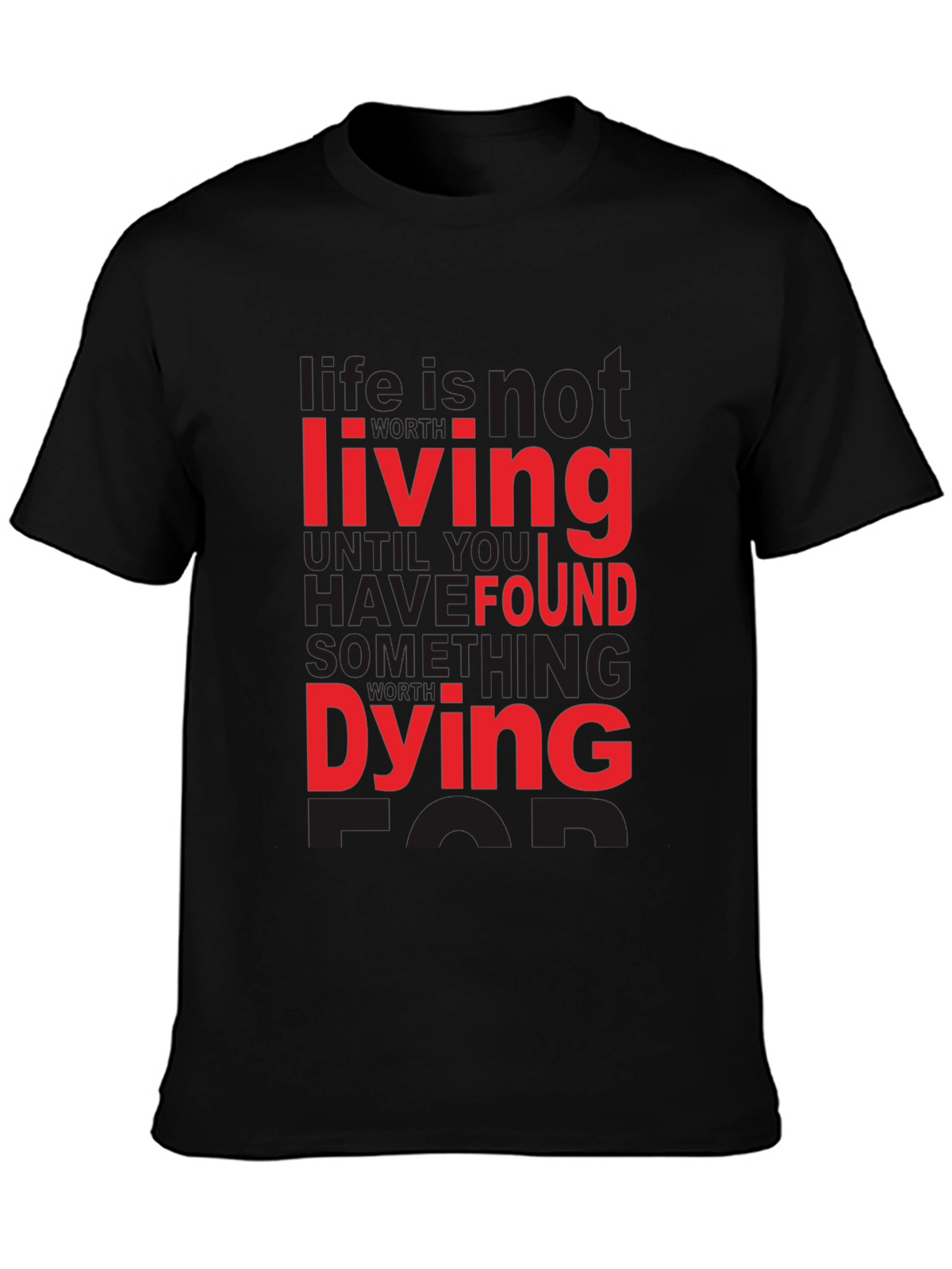 Life is not Living Graphic Tee - Black T-Shirt