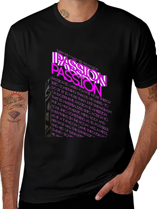 Passion Graphic Tee - Bold Text Design