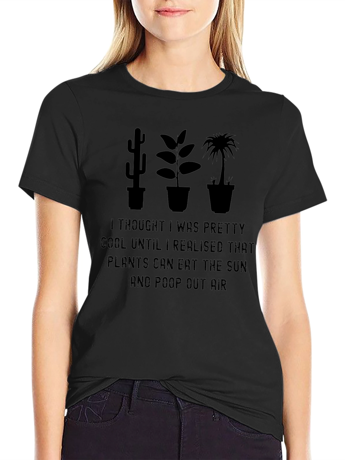 Funny Plant Lover T-Shirt - Eat Sun Poop Air