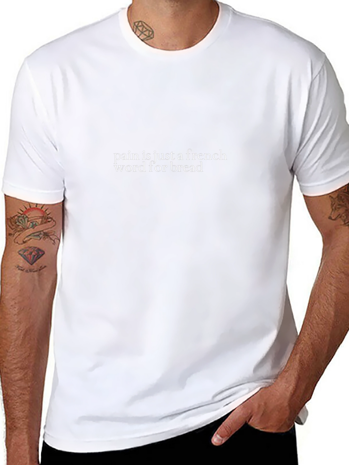 Pain is Bread Funny French T-Shirt