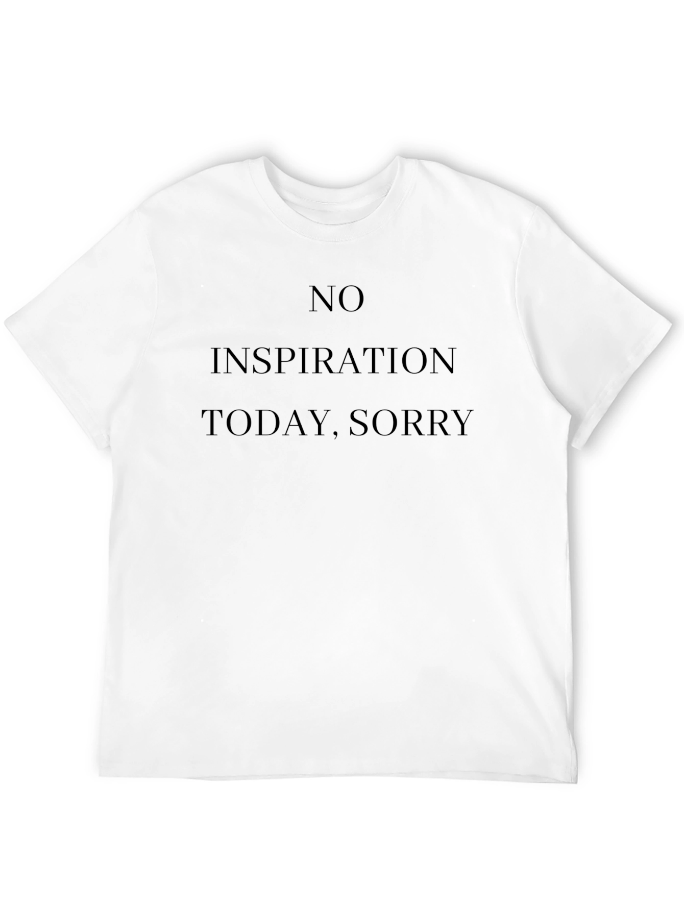 No Inspiration Today Graphic Tee