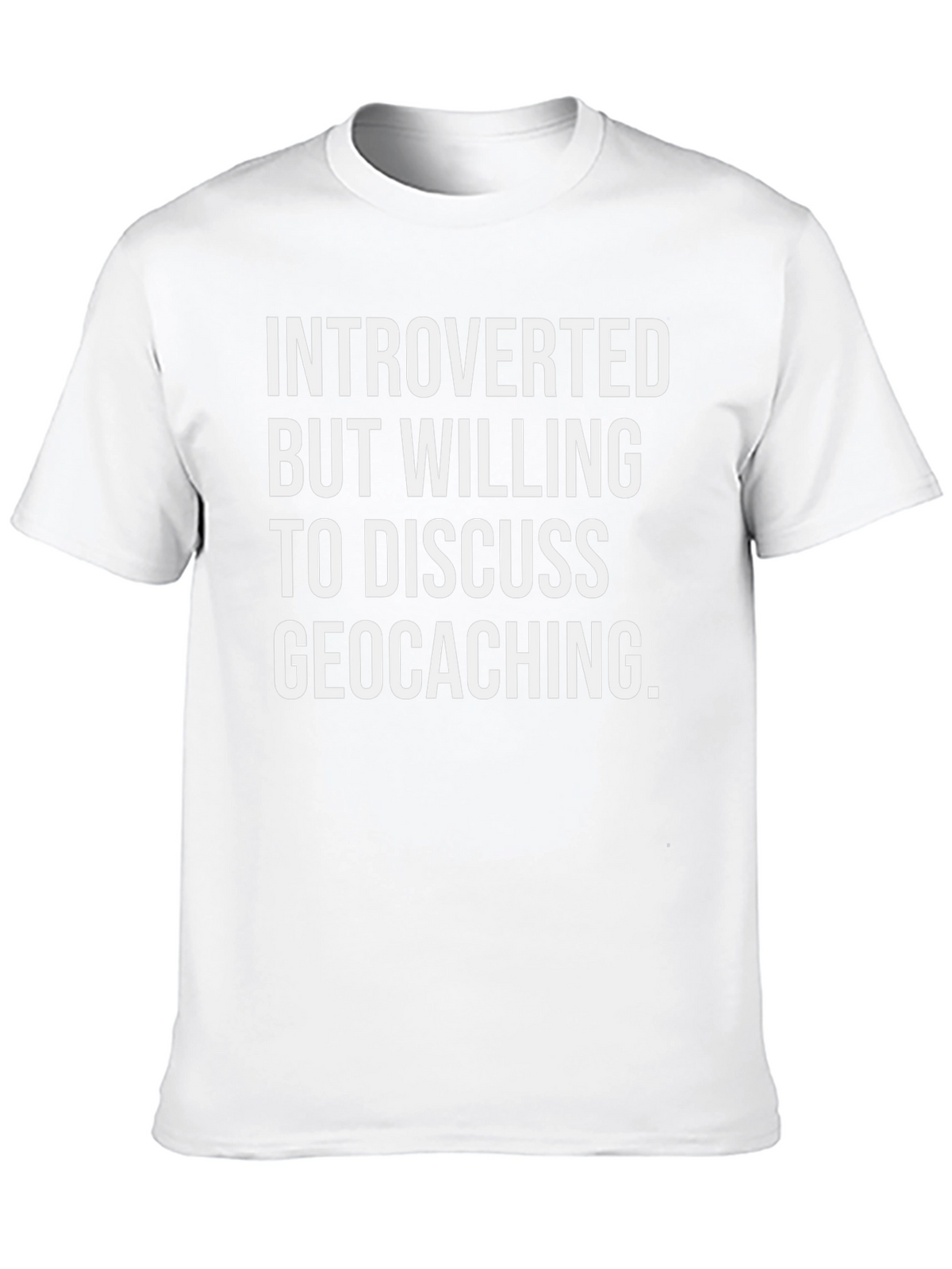Introverted Geocaching T-Shirt