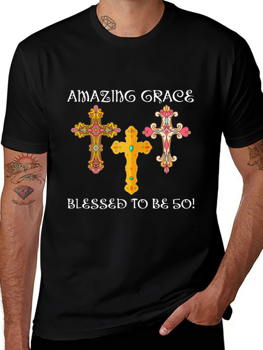 Amazing Grace Blessed to be 50! T-Shirt