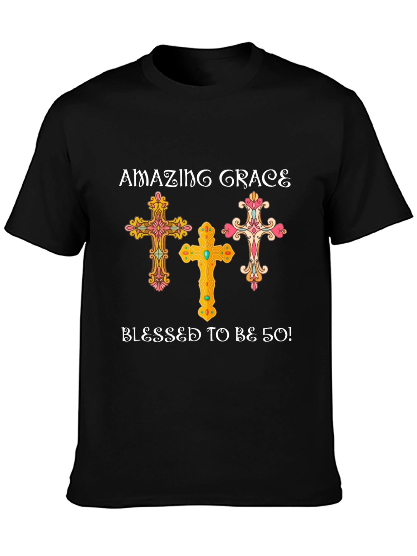 Amazing Grace Blessed to be 50! T-Shirt