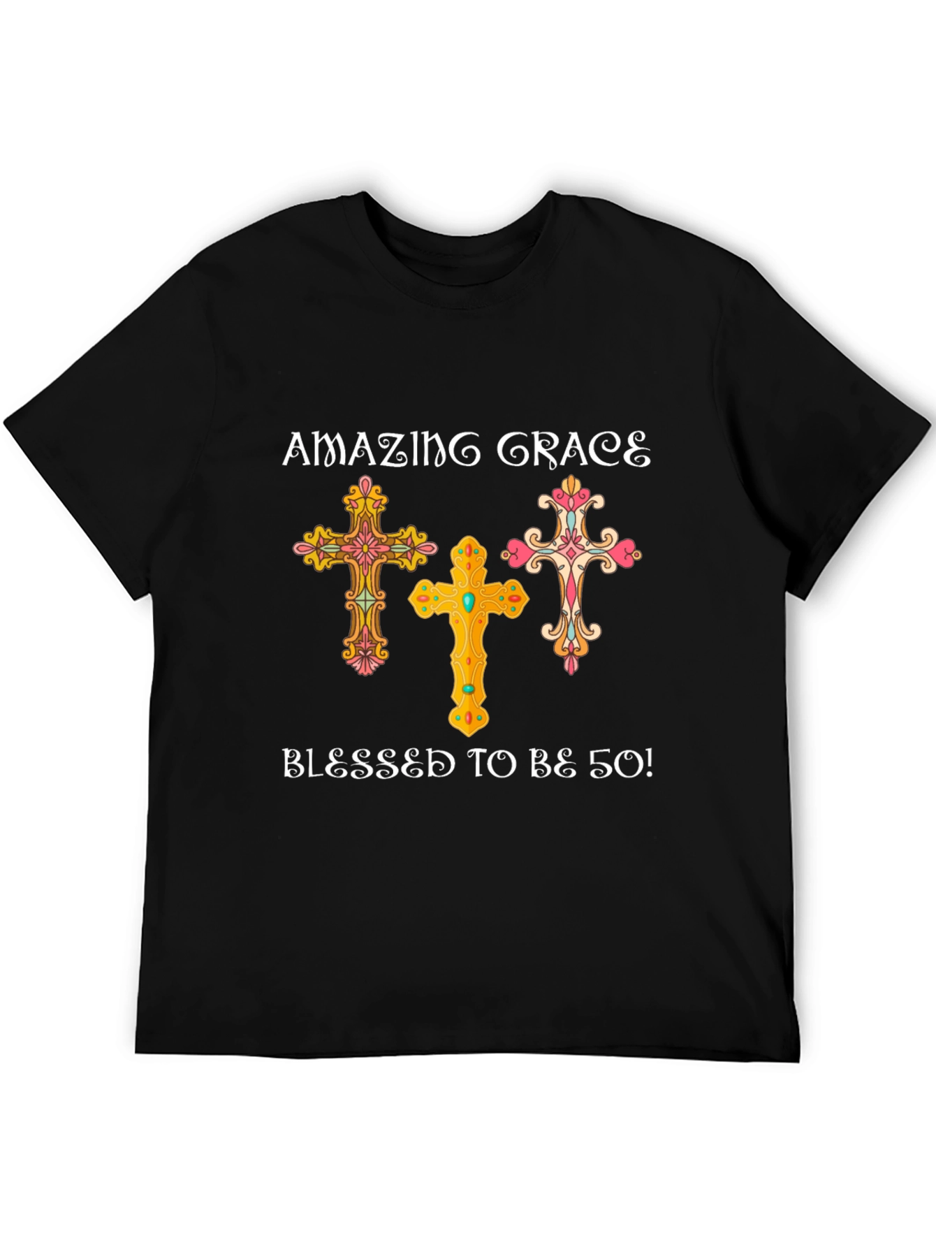 Amazing Grace Blessed to be 50! T-Shirt