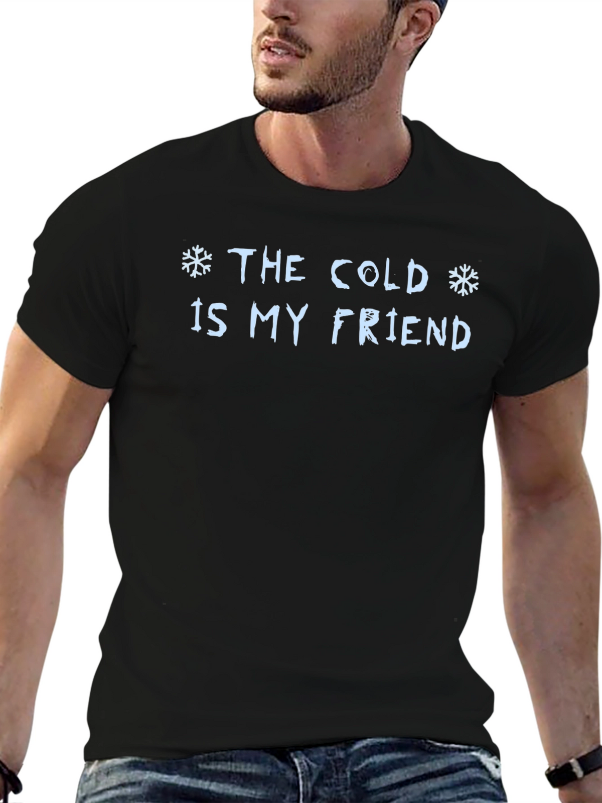 The Cold is My Friend Graphic T-Shirt