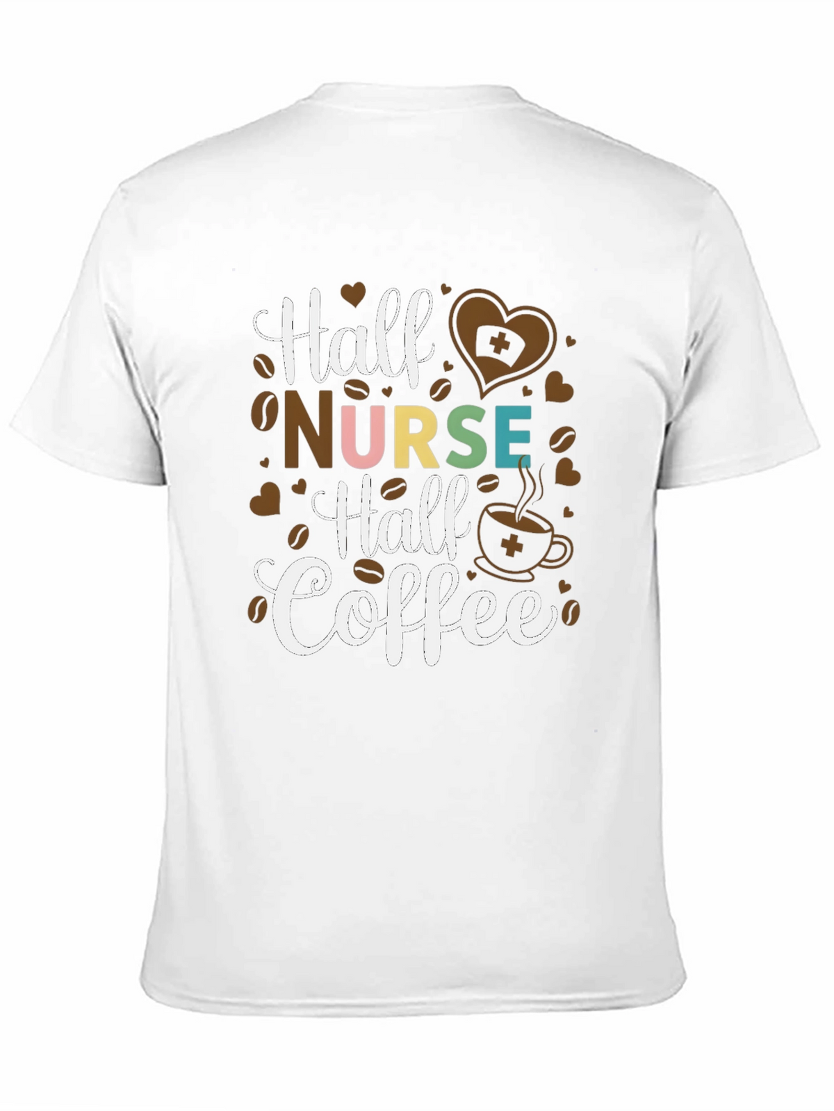 Half Nurse Half Coffee Graphic T-Shirt