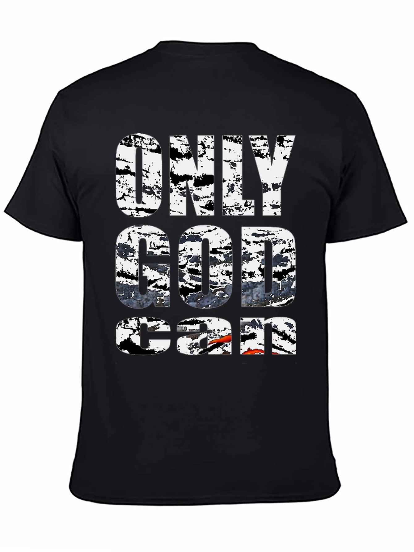 Only God Can T-Shirt Black Graphic Tee