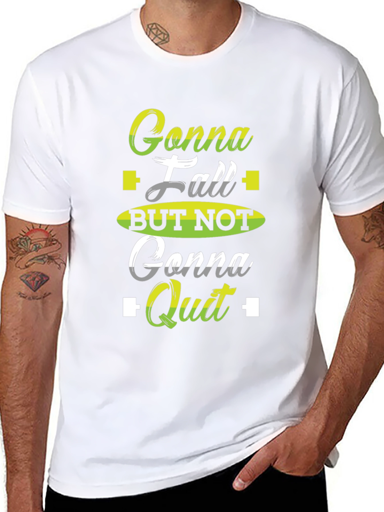 Gonna Fall But Not Gonna Quit Black T-Shirt