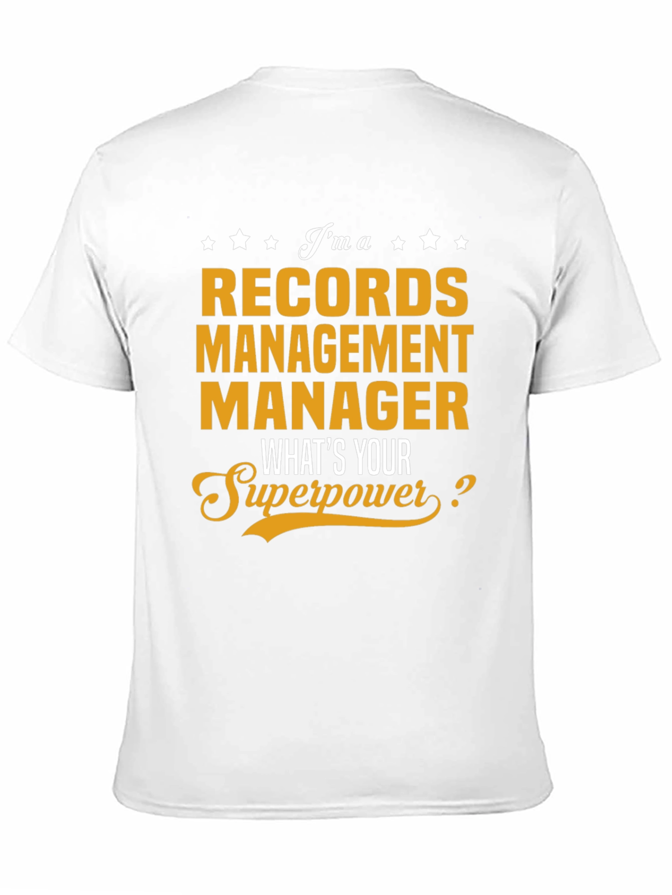 Records Management Manager Superpower T-Shirt