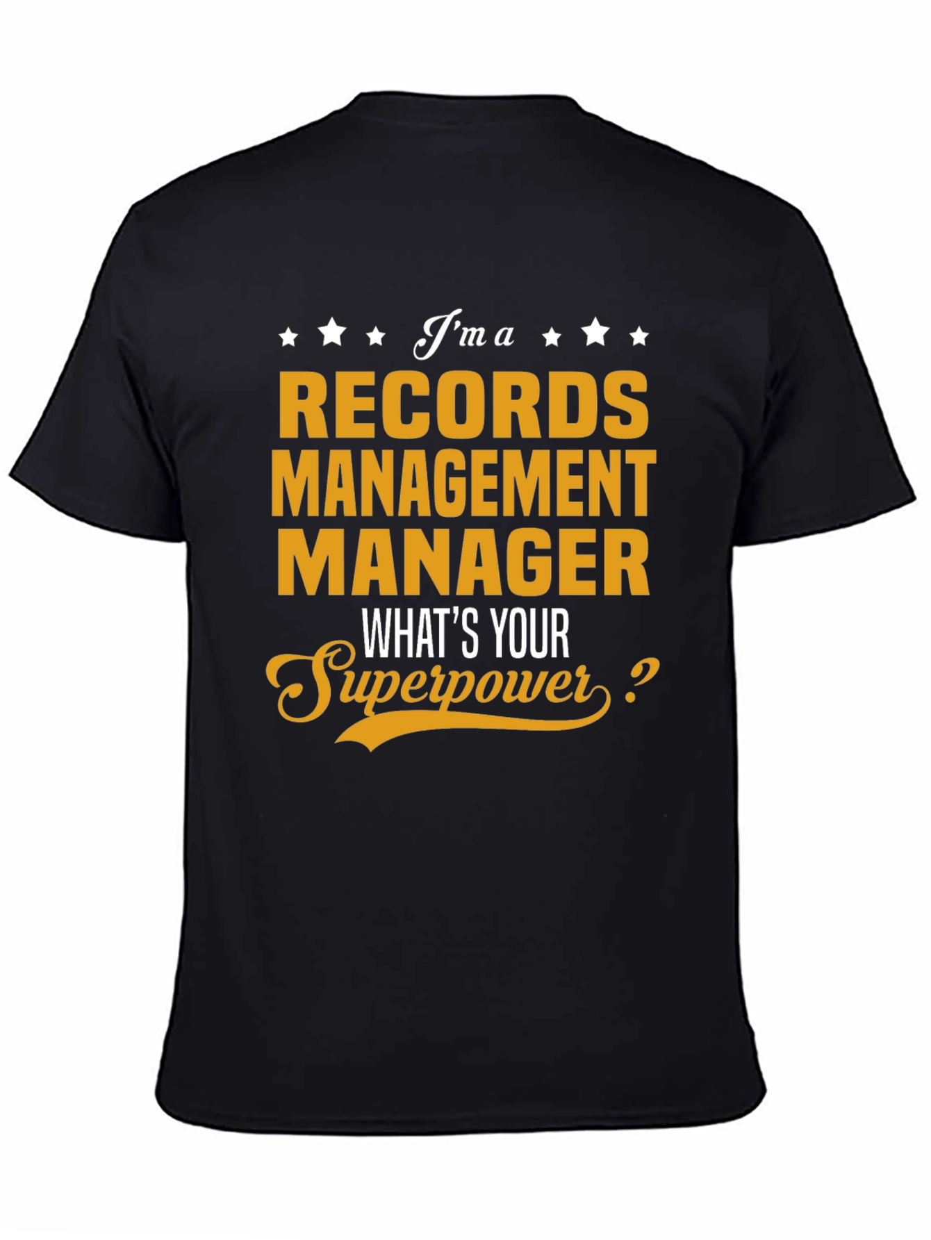 Records Management Manager Superpower T-Shirt
