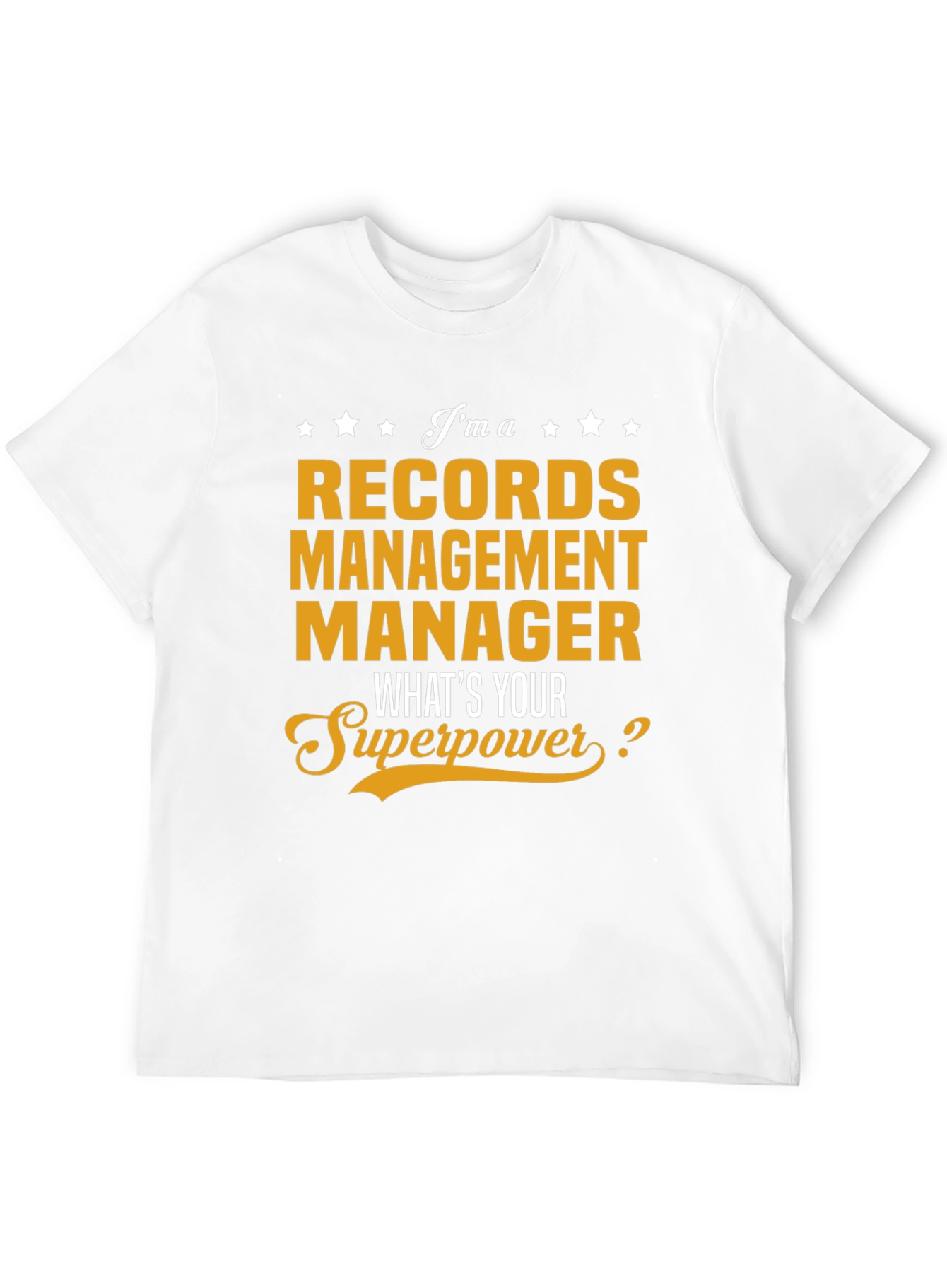 Records Management Manager Superpower T-Shirt
