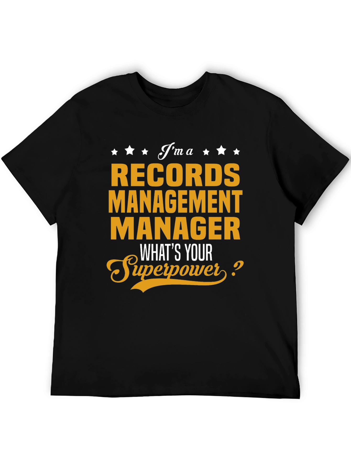 Records Management Manager Superpower T-Shirt