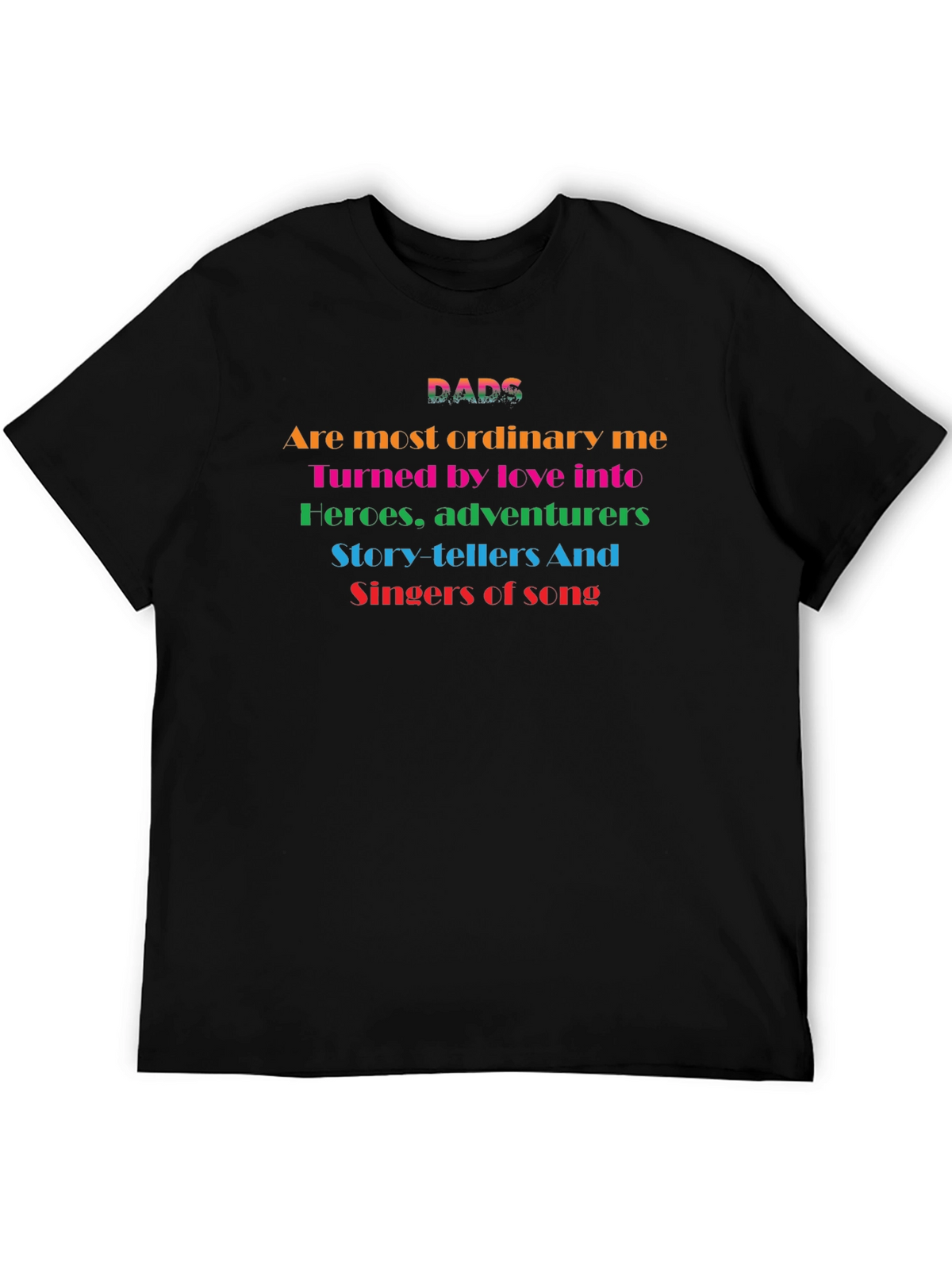 DADS Colorful T-Shirt