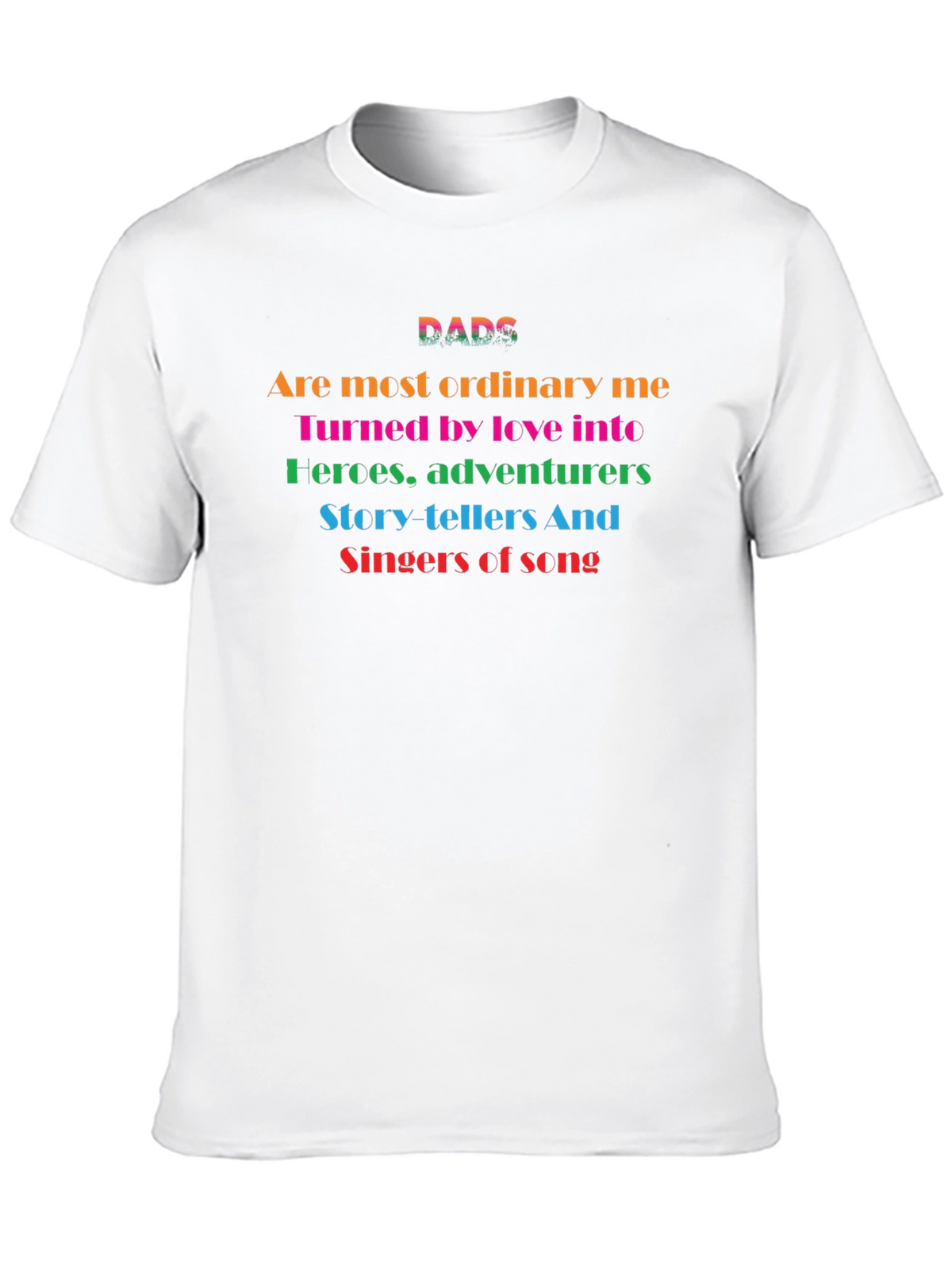 DADS Colorful T-Shirt