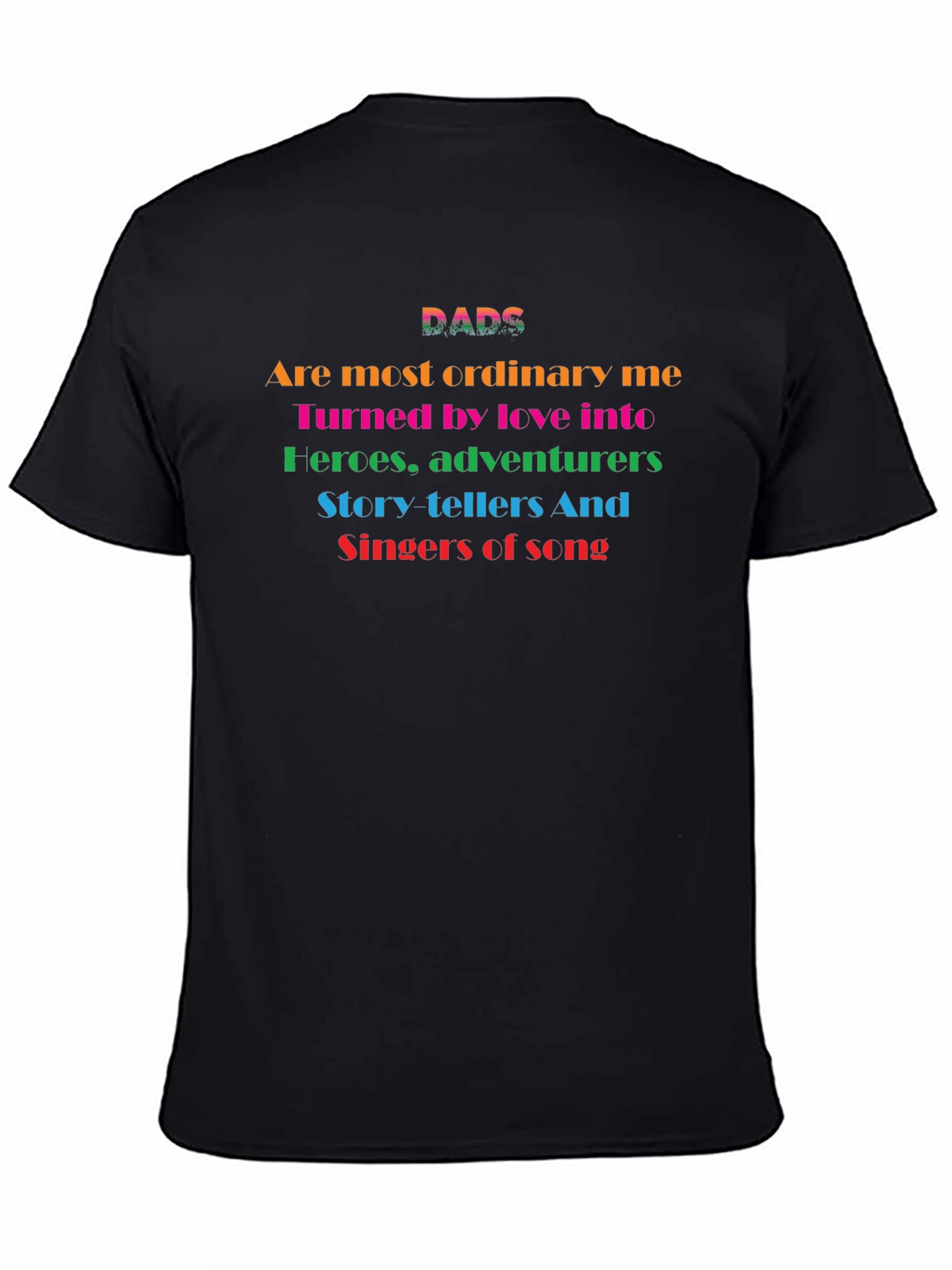 DADS Colorful T-Shirt