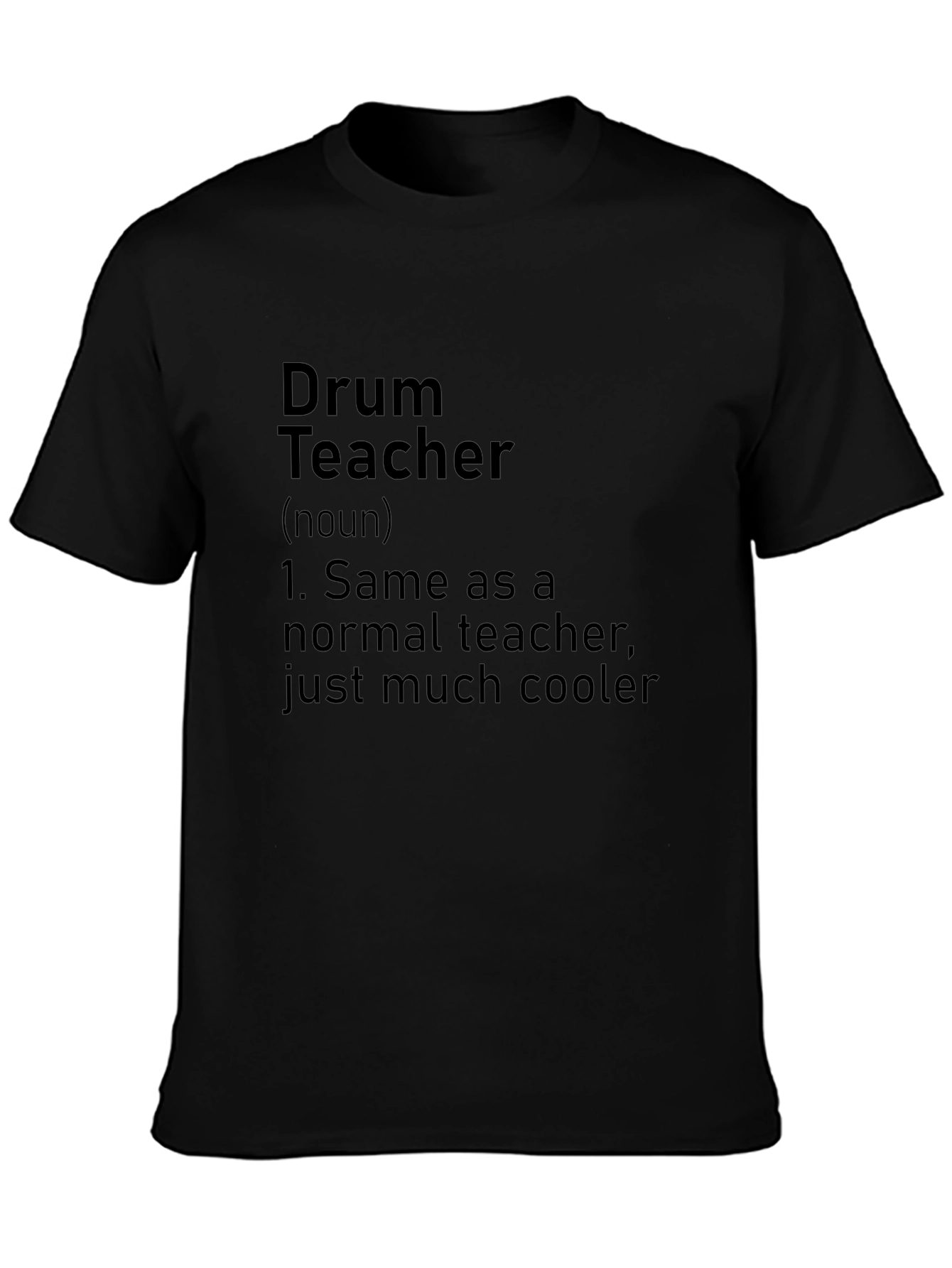 Drum Teacher Definition T-Shirt