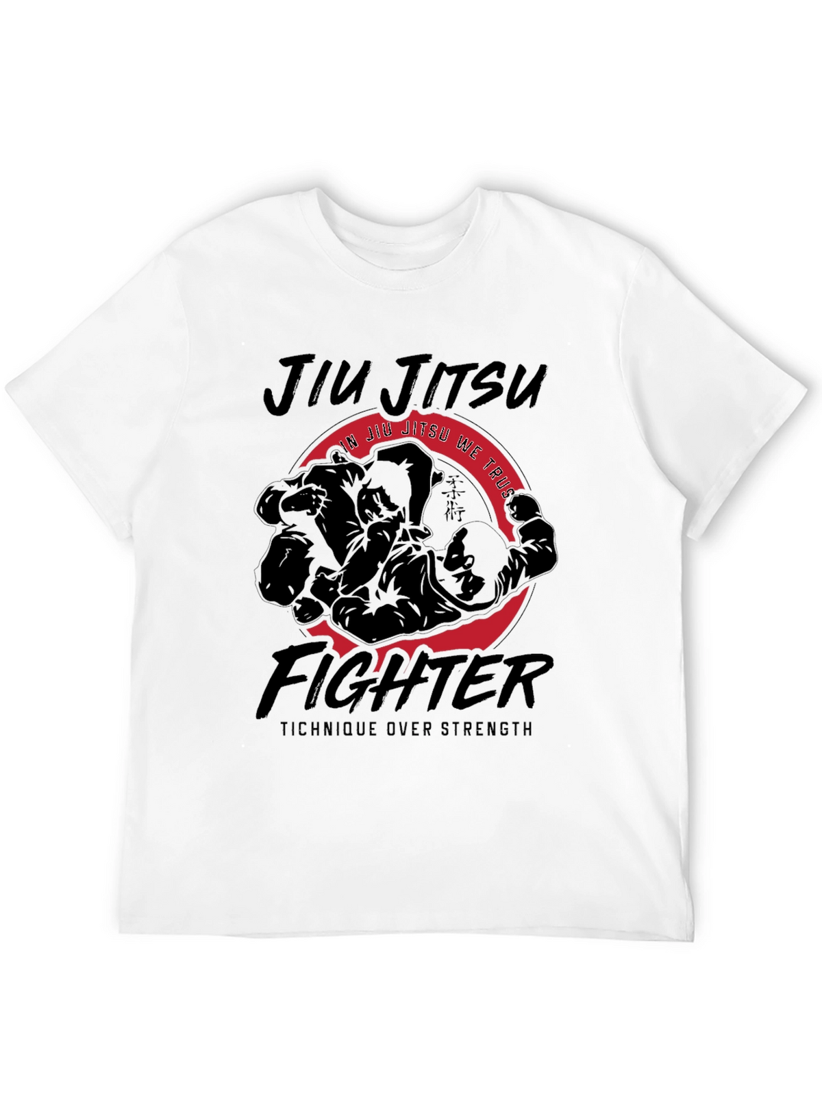 Jiu Jitsu Fighter Tee - Technique Over Strength