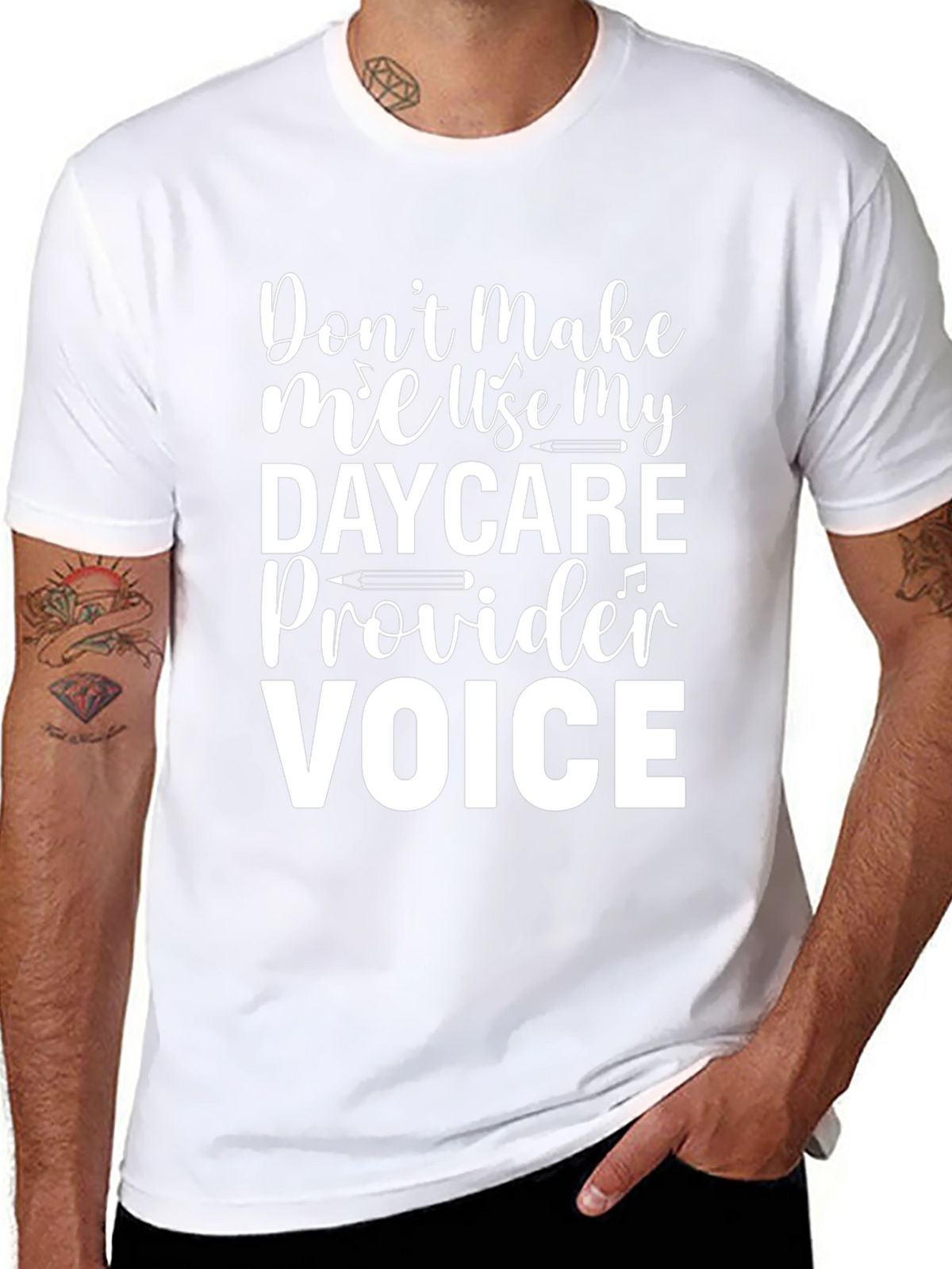 Daycare Provider Voice T-Shirt - Funny Tee