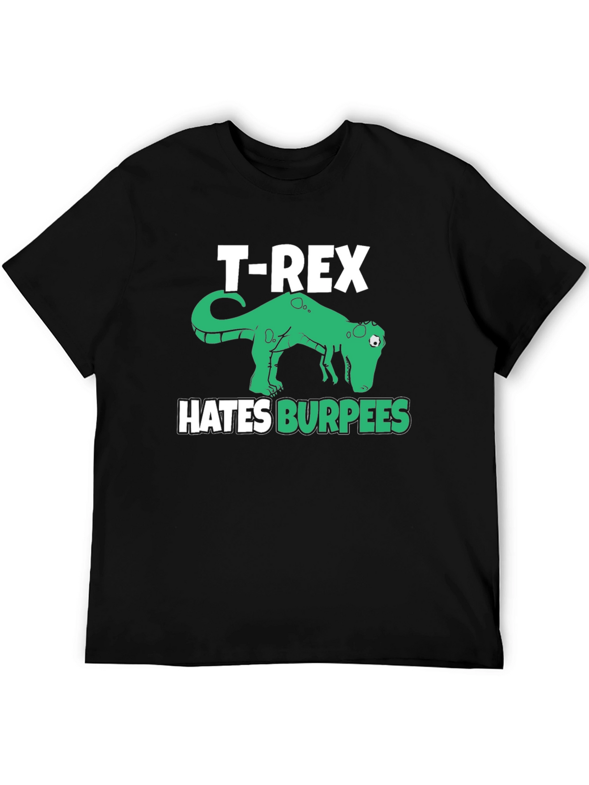 T-Rex Hates Burpees Funny Workout T-Shirt