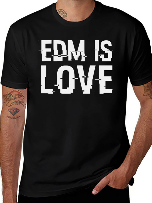 EDM is Love Black T-Shirt